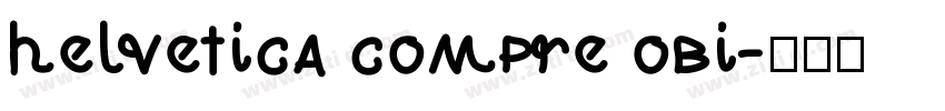 helvetica compre obi字体转换